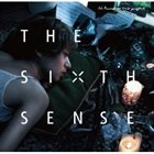AI KUWABARA Ai Kuwabara Trio Project  : The Sixth Sense album cover
