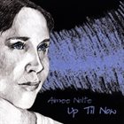 AIMEE NOLTE Up Til Now album cover