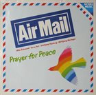 AIR MAIL Prayer For Peace album cover