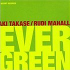 AKI TAKASE Evergreen (with Rudi Mahall) album cover