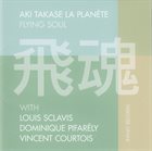 AKI TAKASE Flying Soul album cover