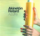 AKINETÓN RETARD Azufre album cover
