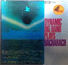 AKIRA ISHIKAWA Dynamic Big Band Plays Bacharach album cover