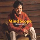 AKIRA JIMBO Mind Scope album cover