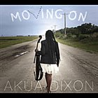 AKUA DIXON Moving On album cover