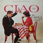 AL CAIOLA Ciao album cover