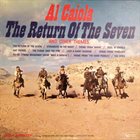 AL CAIOLA The Return Of The Seven And Other Themes album cover