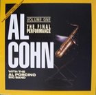 AL COHN The Final Performance Volume One (aka Al Cohn Meets Al Porcino) album cover