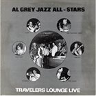 AL GREY Travelers Lounge Live album cover