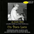 AL HAIG Un Poco Loco album cover