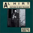 AL HIRT Our Man in New Orleans album cover