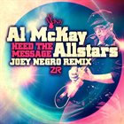 AL MCKAY ALLSTARS Heed The Message (Joey Negro Remix) album cover