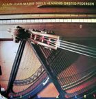 ALAIN JEAN-MARIE Alain Jean-Marie ‎&  Niels-Henning Ørsted Pedersen : Latin Alley album cover