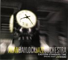 ALAN BAYLOCK Eastern Standard Time album cover