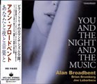 ALAN BROADBENT You and the Night and the Music album cover