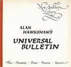 ALAN HAWKSHAW Alan Hawkshaw's Universal Bulletin album cover