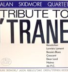 ALAN SKIDMORE Tribute to 'Trane album cover