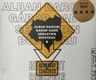 ALBAN DARCHE Alban Darche, Gábor Gadó, Sébastien Boisseau : Budapest Concerts album cover