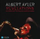 ALBERT AYLER Revelations : The Complete ORTF 1970 Foundation Maeght Recordings album cover