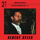 ALBERT AYLER Something Different  - First Recordings vol.1 & 2 album cover