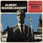ALBERT MANGELSDORFF Mainhattan Modern Lost Jazz Files album cover