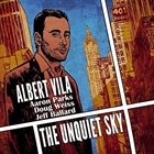 ALBERT VILA The Unquiet Sky album cover