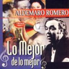 ALDEMARO ROMERO Lo mejor de lo mejor album cover