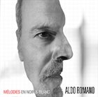 ALDO ROMANO Melodies En Noir Et Blanc album cover