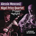 ALESSIO MENCONI Alessio Menconi - Nigel Price Quartet : Live At Peggy's Skylight album cover