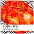 ALEX BONNEY Alex Bonney / Chris Sharkey : Session Fries - Gochugaru album cover