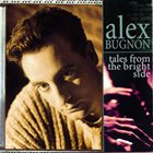 ALEX BUGNON Tales From The Bright Side album cover