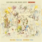 ALEX COKE Alex Coke & Carl Michel Sextet : Emergency album cover