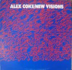 ALEX COKE New Visions album cover