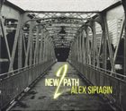 ALEX SIPIAGIN New Path 2 album cover