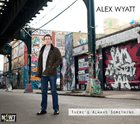 ALEX WYATT There's Always Something album cover