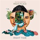ALEXIS KASINOS Right Place, Right Time album cover