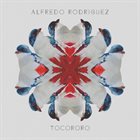 ALFREDO RODRÍGUEZ (1985) Tocororo album cover