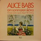 ALICE BABS Om Sommaren Sköna album cover