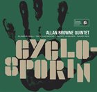 ALLAN BROWNE Allan Browne Quintet ‎: Cyclosporin album cover
