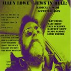 ALLEN LOWE Jews In Hell : Radical Jewish Acculturation album cover