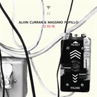 ALVIN CURRAN Alvin Curran, Massimo Pupillo ‎: 12.10.16 album cover