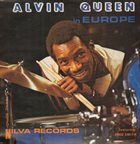 ALVIN QUEEN In Europe album cover