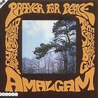 AMALGAM Prayer for Peace album cover