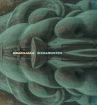 AMANOJAKU 天邪鬼 (NATSUKI TAMURA - SATOKO FUJII - TATSUYA YOSHIDA) Bishamonten album cover