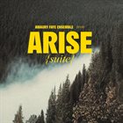 AMAURY FAYE Amaury Faye Ensemble : Arise (suite) album cover