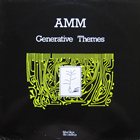 AMM Generative Themes album cover