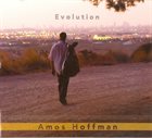 AMOS HOFFMAN Evolution album cover