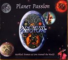ANCIENT FUTURE Planet Passion album cover