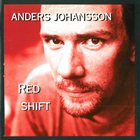 ANDERS JOHANSSON Red Shift album cover