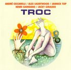 ANDRÉ CECCARELLI Troc album cover